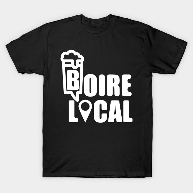 boire local T-Shirt by manuvila